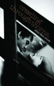 Crawling Through Thorns