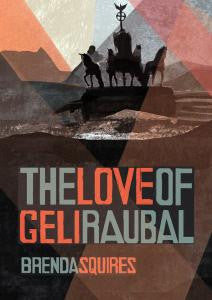 The Love of Geli Raubal