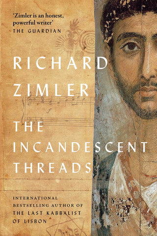 The Incandescent Threads (Hardback)