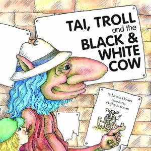 Tai, Troll and the Black and White Cow